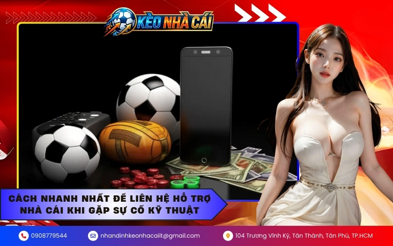 Liên hệ hỗ trợ nhà cái