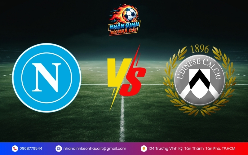 Nhận Định Trận Napoli vs Udinese