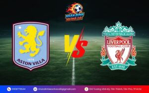 Soi Kèo Aston Villa vs Liverpool